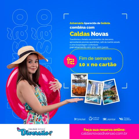 Imagem representativa: Aniversário de Aparecida de Goiânia - Venha para Caldas Novas
