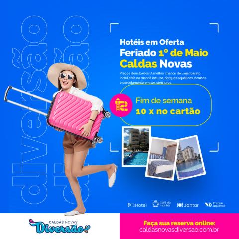 Imagem representativa: Hotéis para o Feriado 1º de Maio Caldas Novas | Tudo Incluso e até 10x sem juros