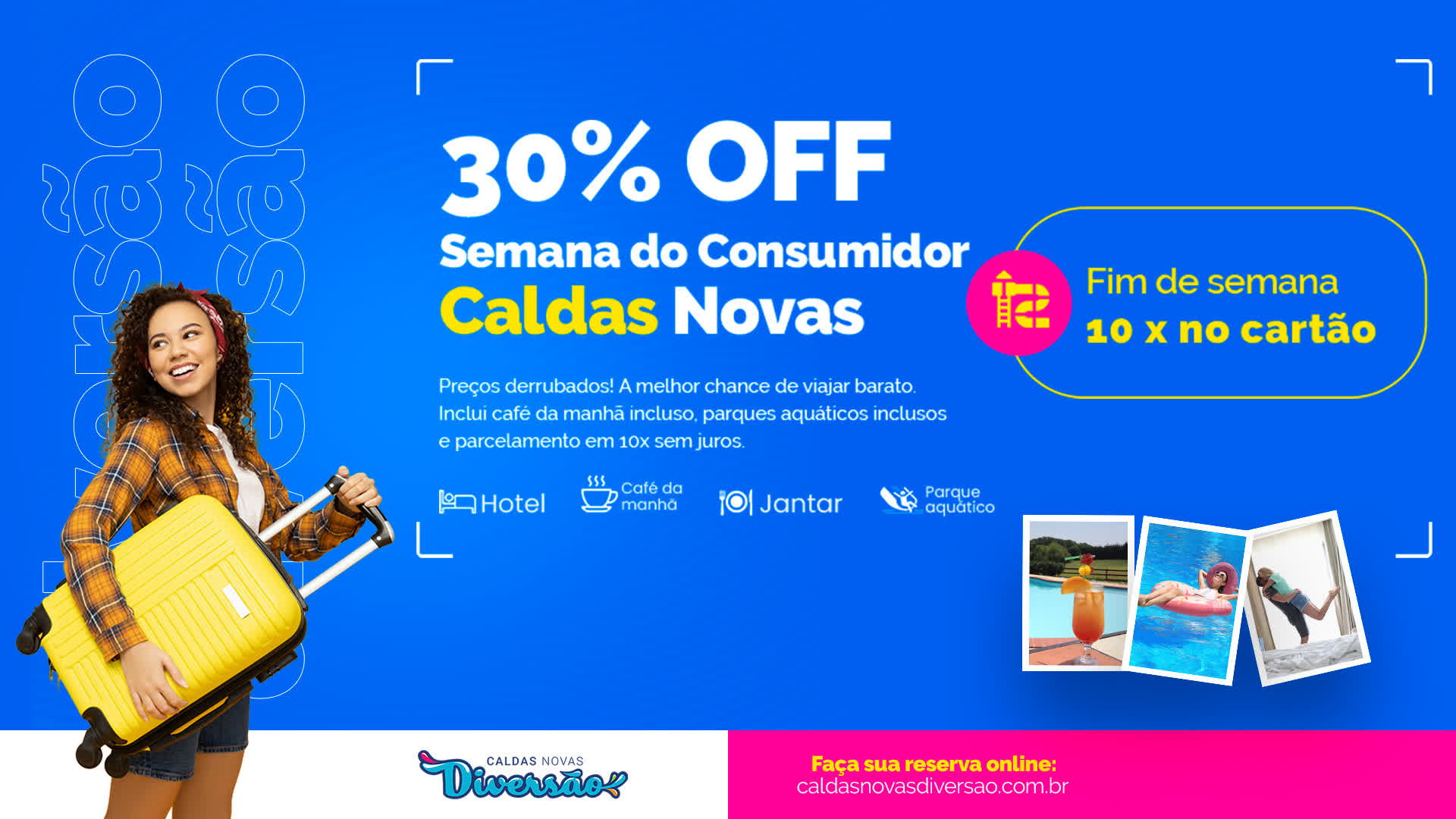 Ofertas de Hotéis em Caldas Novas na Semana do Consumidor